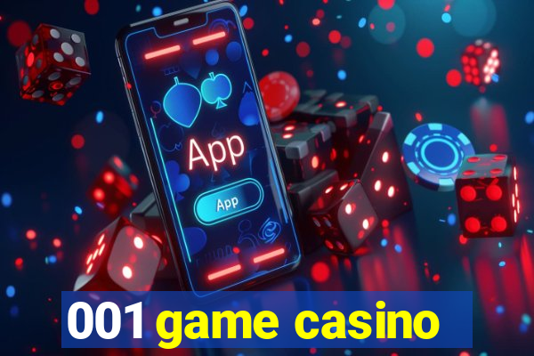 001 game casino